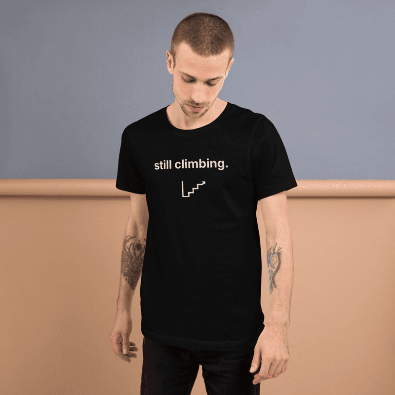 Still Climbing Tee